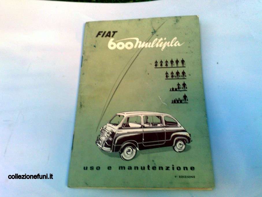 Libr. uso e manut. Fiat 600 Multipla